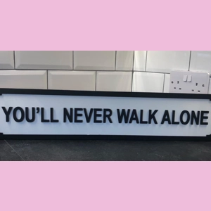 You'll never walk alone