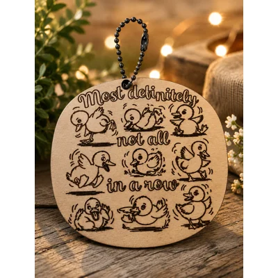 NEW FUNNY BAG CHARM DROP – “MOST DEFINITELY NOT ALL IN A ROW” 40P EACH