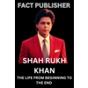SHAH RUKH KHAN: TH..