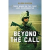 Beyond the Call: T..