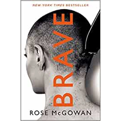 BRAVE Hardcover – Jan. 30 2018 by Rose McGowan (Author)