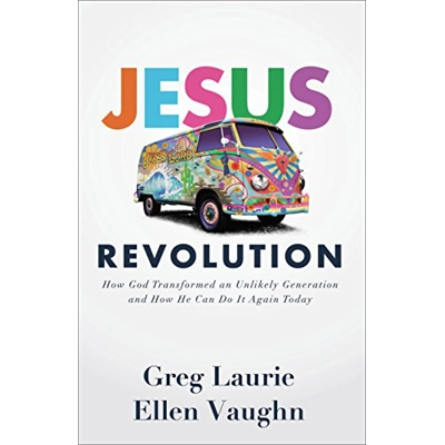 Jesus Revolution Paperback – Sept. 4 2018 by Greg Laurie (Author), Ellen Vaughn (Author)