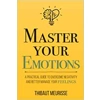 Master Your Emotio..