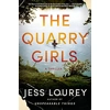 The Quarry Girls: ..