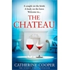 The Chateau: the t..