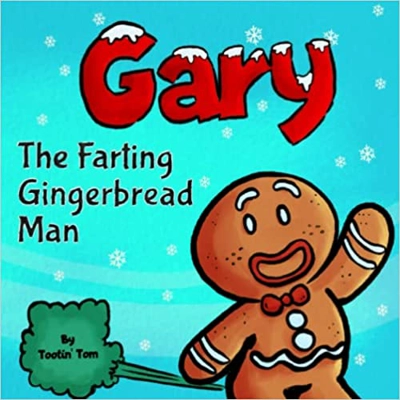 Gary the Farting Gingerbread Man
