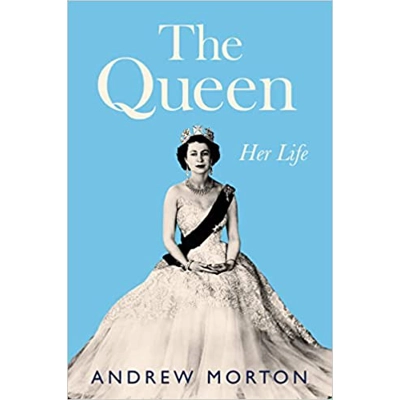 The Queen: Her Life Hardcover – Nov. 15 2022 by Andrew Morton (Author)