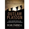 Outlaw Platoon: He..