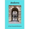 Andorra: A Very Pe..