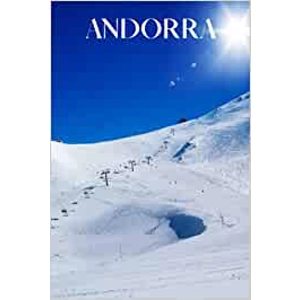 Andorra: Andorra travel note..