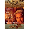 Hand on My Heart: ..
