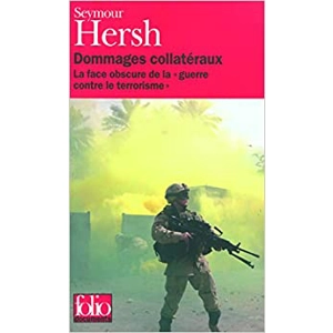 DOMMAGES COLLATÉRAUX : ..