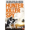 Hunter Killer Spy:..