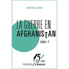 La guerre en Afgha..