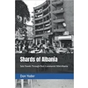 Shards of Albania:..