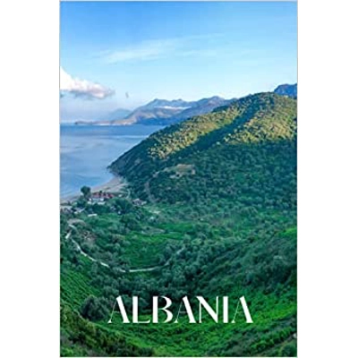 Albania: 6x9 inch lined Albania notebook, 100 pages, includes Albanian expressions, a perfect Albania gift or to write your own Albania travel guide