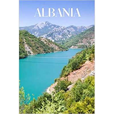 Albania: 6x9 inch lined Albania notebook, 100 pages, includes Albanian expressions, a perfect Albania gift or to write your own Albania travel guide