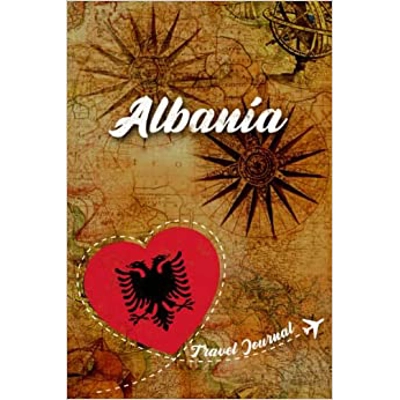 Albania Travel Journal: 6x9 Travel planner I Road trip planner I Journal to write yourself I Travel notebook I Travel diary I Pocket journal I Gift