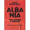 Albania: Tra crimi..