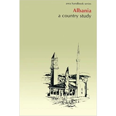 Albania: A Country Study by Raymond Zickel (2013-06-10) Mass Market Paperback
