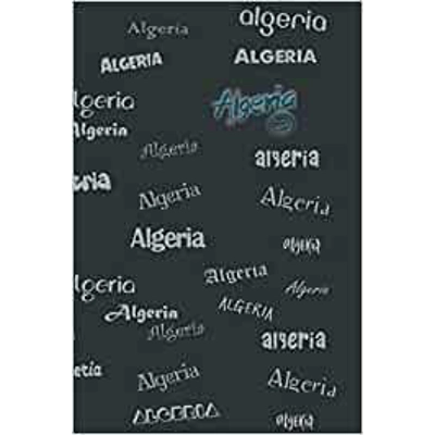 Algeria: Black Colored, Multifont Typography 110 Pages Lined - Creative Journal Notebook / Diary Gift (6 x 9 inches, Ruled) Paperback – Aug. 13 2020