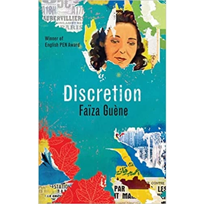 Discretion Hardcover – Oct. 14 2022 by Faiza Guene (Author), Sarah Ardizzone (Translator)