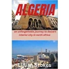 Algeria Travel Gui..