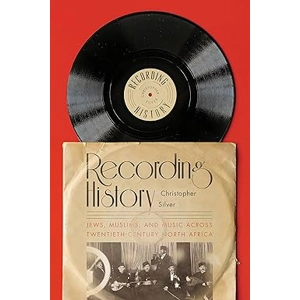 Recording History: Jews, Mus..