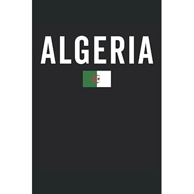Algeria: Algeria Flag Patriotic - Composition Notebook Paperback – July 17 2022 by Flag Nation (Auth