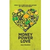 Money Power Love H..
