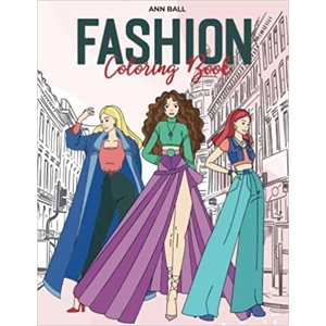 Fashion Coloring Book: Dream..