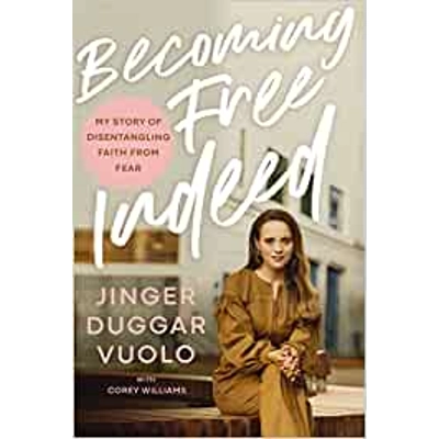 Becoming Free Indeed: My Story of Disentangling Faith from Fear Hardcover – Jan. 31 2023 by Jinger V