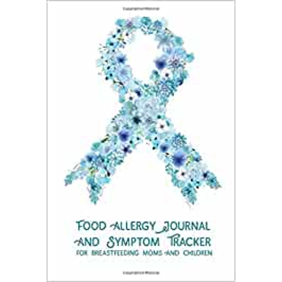 Food Allergy Journal and Symptom Tracker: for Breastfeeding Moms and Children Paperback – March 15 2017 by Heavy Feather Designs Books (Author)