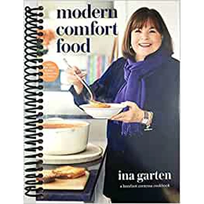 Modern Comfort Food: A Barefoot Contessa Cookbook Spiral-bound – Oct. 6 2020 by Ina Garten (Author)