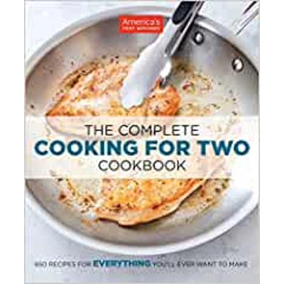 The Complete Cooking for Two Cookbook: 650 Recipes for Everything You'll Ever Want to Make Paperback – Illustrated, April 1 2014 by America's Test K