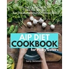 AIP Diet Cookbook ..
