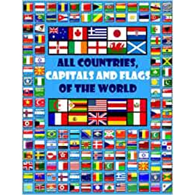 All countries, capitals and flags of the world: A guide to flags from around the world Paperback – July 26 2018 by Smart Kids (Author)