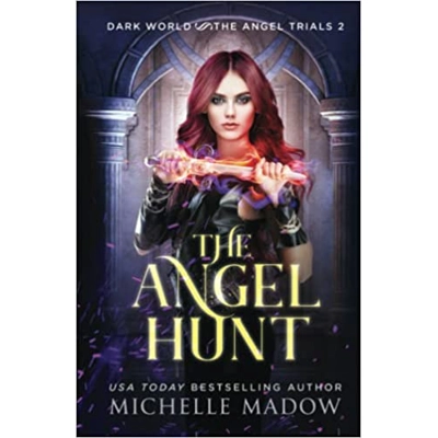 The Angel Hunt Hardcover – Jan. 25 2022 by Michelle Madow (Author)