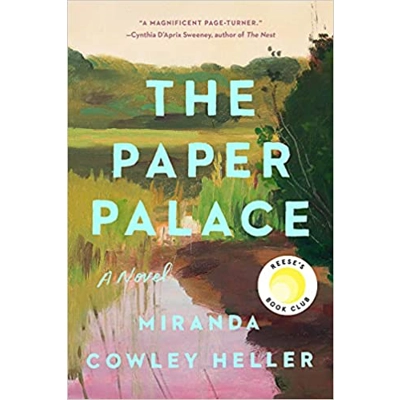 The Paper Palace: A Novel Paperback – July 6 2021 by Miranda Cowley Heller (Author)