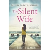 The Silent Wife: A..