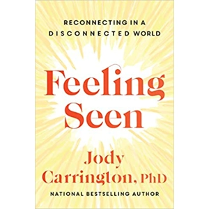 Feeling Seen: Reconnecting i..