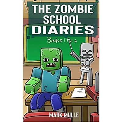 The Zombie School Diaries Books 1 to 6: Unofficial Diary of a Minecraft Zombie - Adventure Fan Fiction Minecraft Book for Kids, Teens and Minecrafte