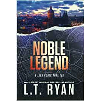 Noble Legend Hardcover – April 27 2022 by L.T. Ryan (Author)