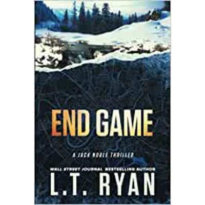 End Game (Jack Noble #12) Paperback – April 25 2017 by L.T. Ryan (Author)