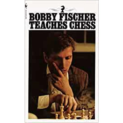 Bobby Fischer Teaches Chess Mass Market Paperback – July 1 1982 by Bobby Fischer (Author), Stuart Margulies (Author), Don Mosenfelder (Author)
