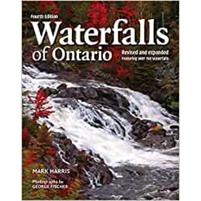 Waterfalls of Ontario Paperback – May 10 2022 by Mark Harris (Author), George Fischer (Photographer)