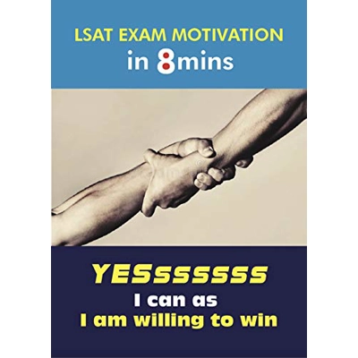LSAT Exam Motivation in 8mins: Yessss I can as I am willing to win Kindle Edition by Lsat Productivity Log (Author) Format: Kindle Edition