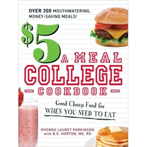 $5 a Meal College Cookbook: ..