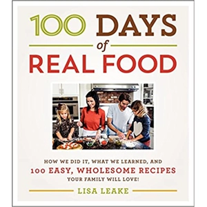 100 Days of Real Food: How W..