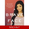 A Brave Face: Two ..